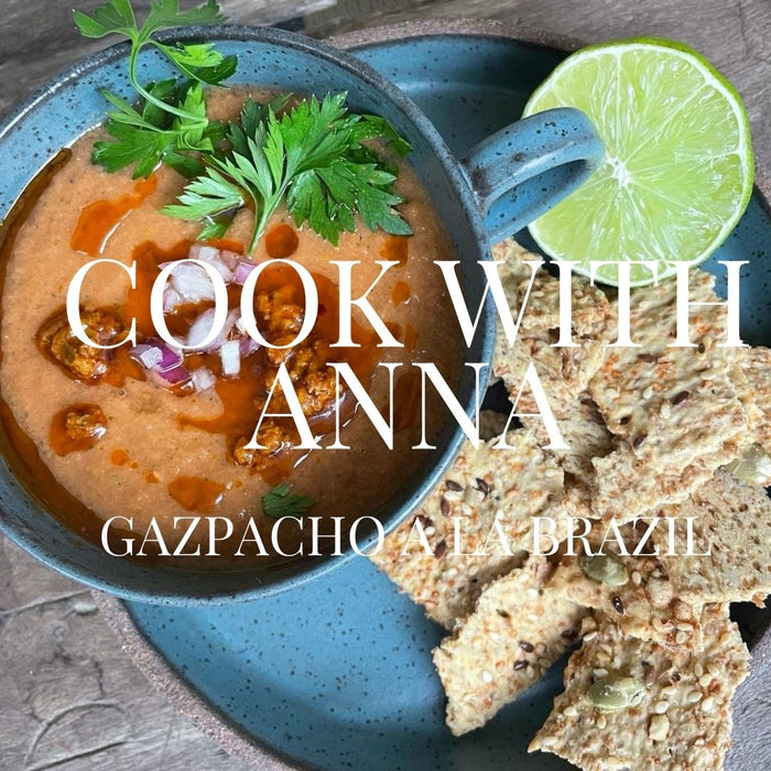 COOK WITH ANNA - Gazpacho A La Brazil!